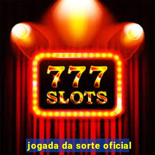 jogada da sorte oficial